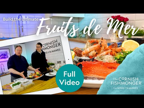 How to build a Fruits De Mer Selection, including Lobster, Crab, Clams, Mussels, Prawns & Oysters